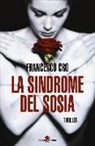 Francesco Cro - La sindrome del sosia