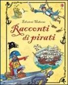 Leo Broadly - Racconti di pirati. Racconti illustrati