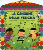Lorenzo Tozzi, M. Caprini - La canzone della felicità