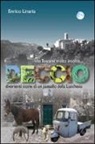 Enrico Linaria - Deccio. Divertenti storie di un paesello della lucchesia
