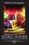 Roberto DeAngelis - Sudici suicidi