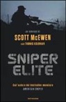 Thomas Koloniar, Scott McEwen - Sniper elite