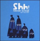 Chris Haughton - Shh! Abbiamo un piano