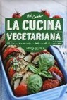 Pat Crocker - La cucina vegetariana