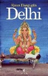 Rana Dasgupta - Delhi