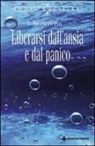Bronwyn Fox - Liberarsi dall'ansia e dal panico
