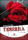 David Pratelli - Tenebra