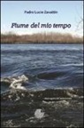 Lucio Zavattin - Fiume del mio tempo