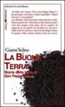 Gianni Solino - La Buona Terra. Storie dalle terre di don Peppe Diana
