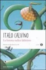 Italo Calvino, N. Ceccoli - La foresta-radice-labirinto