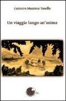 Casimiro M. Tosello - Un viaggio lungo un'anima
