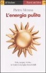 Pietro Menna - L'energia pulita