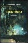 Alessandro Forlani - Tristano
