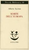 Alberto Savinio - Sorte dell'Europa