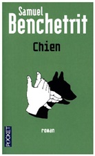 Samuel Benchetrit, Samuel Benechetritt - Chien
