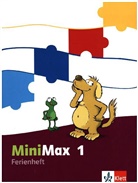 Ursul Cermak, Gundul Geiger, Iris Persterer - Mathematik Minimax: 1. Schuljahr, Ferienheft