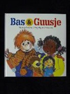 Hanny Postma, Angelique Draaisma - Bas en Guusje