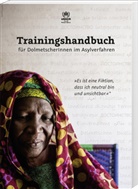 Unhcr Österreich (Hg. ), UNHCR Österreich - Trainingshandbuch für DolmetscherInnen im Asylverfahren