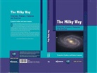 F. Combes, Francoise Combes, Françoise Combes, J. Lequeux, James Lequeux - The milky way : structure, dynamics, formation and evolution