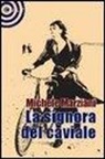 Michele Marziani - La signora del caviale