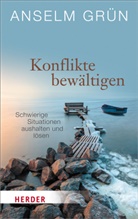 Grün Anselm - Konflikte bewältigen