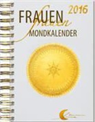 Maria E. Zeller - Frauen-Mondkalender 2016