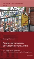 Christoph Hermann, Rober Lorenz, Robert Lorenz, Micus, Micus, Matthias Micus - Bürgerinitiativen in Beteiligungsverfahren