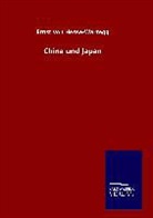 Ernst Von Hesse-Wartegg - China und Japan