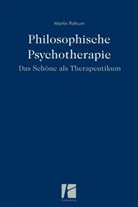 Martin Poltrum - Philosophische Psychotherapie