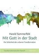 Harald Sommerfeld, Sommerfeld  Harald - Mit Gott in der Stadt