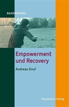 Andreas Knuf - Basiswissen: Empowerment und Recovery
