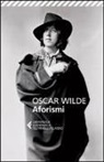 Oscar Wilde, S. Mondardini - Aforismi