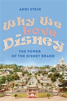Andi Stein - Why We Love Disney