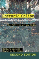 David S Heineman, David S. Heineman, Barbar Warnick, Barbara Warnick, Clifford A Jones, Gronbeck - Rhetoric Online