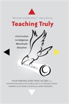 "Four Arrows", Four Arrows, D. Four Arrows, Don Trent Jacobs, Donald Trent Jacobs, Donald Trent Jacobs - Teaching Truly