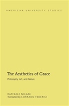 Corrado Federici, Raffaele Milani - The Aesthetics of Grace