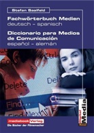 Stefan Saalfeld - Fachwörterbuch Medien. Diccionario para medios de communicacion