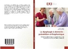 Mano Abela, Manon Abela, Abela-m, Caroline Ledoux - La dysphagie a domicile: