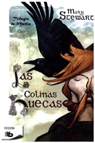 Mary Stewart - Las colinas huecas / The Hollow Hills