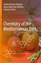 Amélia Delgado, Amélia Martin Delgado, Amélia Martins Delgado, Salvatore Parisi, Maria Danie Vaz Almeida, Maria Daniel Vaz Almeida... - Chemistry of the Mediterranean Diet