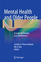 Caroly A Chew-Graham, Carolyn A Chew-Graham, Carolyn A. Chew-Graham, Ray, Ray, Mo Ray... - Mental Health and Older People