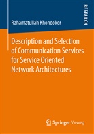 Rahamatullah Khondoker - Description and Selection of Communication Services for Service Oriented Network Architectures