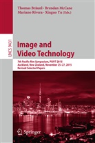 Thomas Bräunl, Brenda McCane, Brendan McCane, Mariano Rivera, Mariano Rivera et al, Xinguo Yu - Image and Video Technology