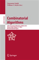 F Smyth, F Smyth, Zsuzsann Lipták, Zsuzsanna Lipták, William F. Smyth - Combinatorial Algorithms