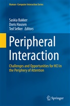 Saskia Bakker, Dori Hausen, Doris Hausen, Ted Selker - Peripheral Interaction