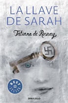 Tatiana De Rosnay, Tatiana de Rosnay - La llave de Sarah / Sarah?s Key