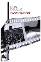 Don DeLillo - Fascinación