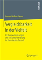 Varvara Disdorn-Liesen - Vergleichbarkeit in der Vielfalt