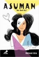 Bülent Ata - Asuman Bir Deli Kiz