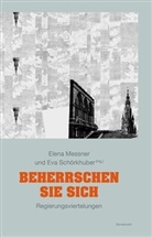 Elena Messner, Eva Schörkhuber - Beherrschen Sie sich